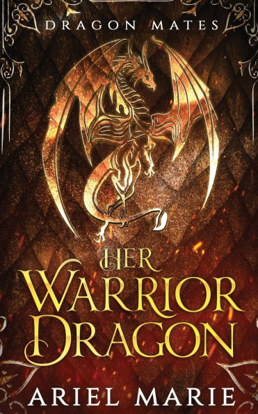 Her Warrior Dragon (Dragon Mates 1)