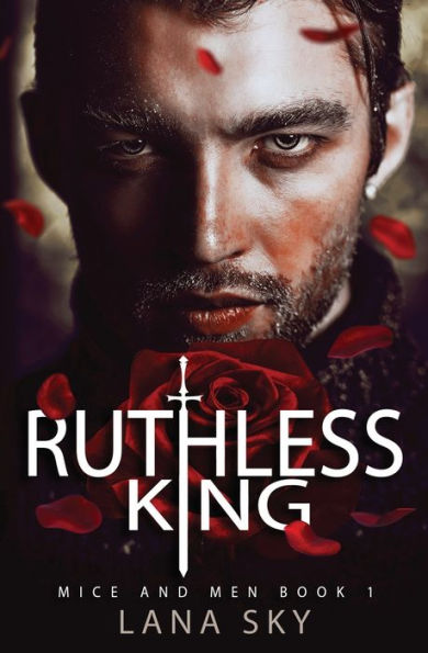 Ruthless King: A Dark Mafia Romance: War of Roses Universe