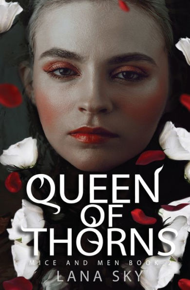 Queen of Thorns: A Dark Mafia Romance: War Roses Universe