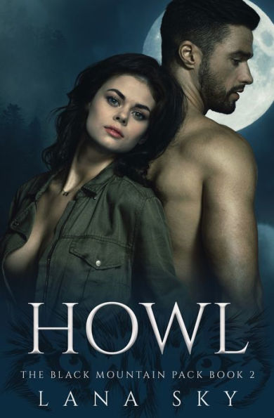 Howl: A Dark Paranormal Shifter Romance