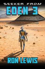 Title: Seeker from Eden 3, Author: Ron Lewis