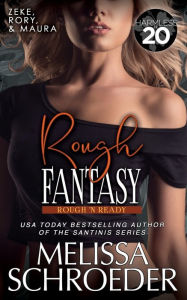 Title: Rough Fantasy: A Harmless World Novel, Author: Melissa Schroeder