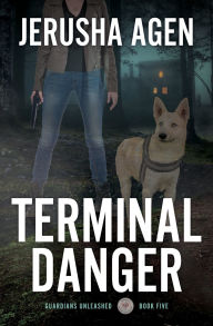 Title: Terminal Danger: A Christian K-9 Suspense, Author: Jerusha Agen