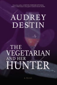 Ebook kostenlos downloaden ohne anmeldung The Vegetarian and Her Hunter 9781956734010 by  PDF