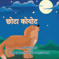 Title: The Littlest Coyote (Hindi Edition): Hindi Edition, Author: NM Reed