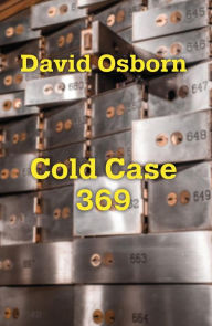 Title: Cold Case 369, Author: David Osborn