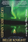 Light Reclaimed: Billie Knight