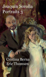 Title: Joaquï¿½n Sorolla Portraits 3, Author: Cristina Berna