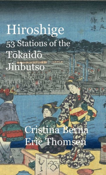 Hiroshige 53 Stations of the Tokaido Jinbutso