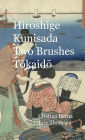 Hiroshige - Kunisada Two Brushes Tokaido