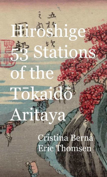 Hiroshige 53 Stations of the Tokaido Aritaya