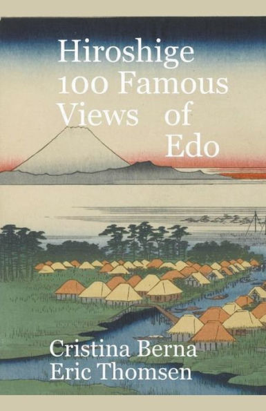 Hiroshige 100 Famous Views Of Edo