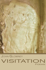 Title: Visitation, Author: John Glowney