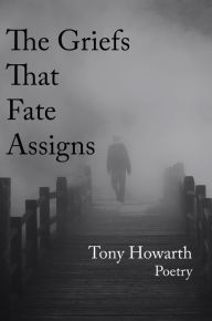 Amazon audiobooks for download The Griefs That Fate Assigns by Tony Howarth 9781956782523