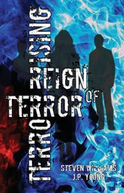 Reign of Terror: Terror Rising