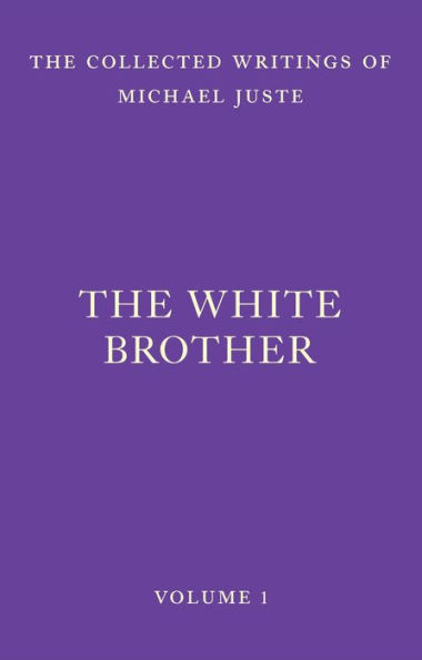 The White Brother: An Occult Autobiography