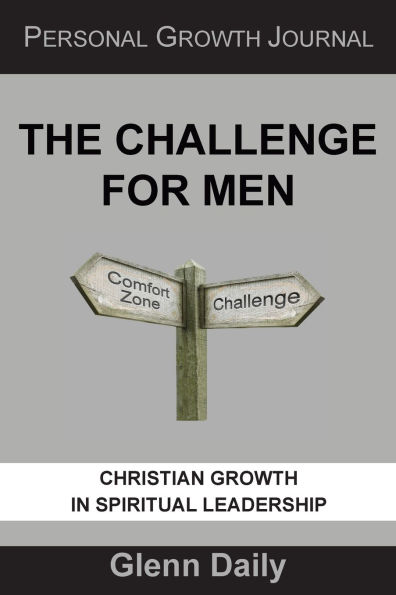 The Challenge for Men: personal growth journal