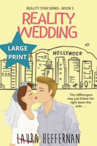 Title: Reality Wedding, Author: Laura Heffernan