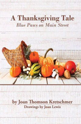 A Thanksgiving Tale: Blue Paws on Main Street