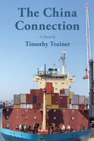 Title: The China Connection, Author: Timothy Trainer