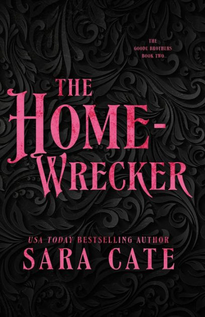 The Home-wrecker by Sara Cate, Paperback | Barnes & Noble®