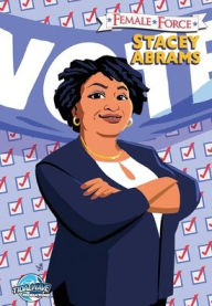 Title: Female Force: Stacey Abrams, Author: Michael Frizell