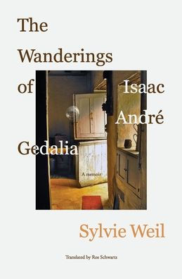 The Wanderings of Isaac Andrï¿½ Gedalia