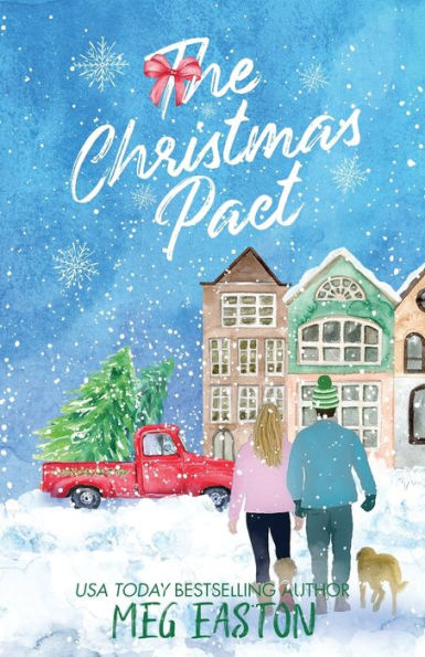 The Christmas Pact: A Sweet Holiday Romance