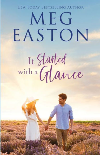 It Started with A Glance: Sweet Small Town Romance