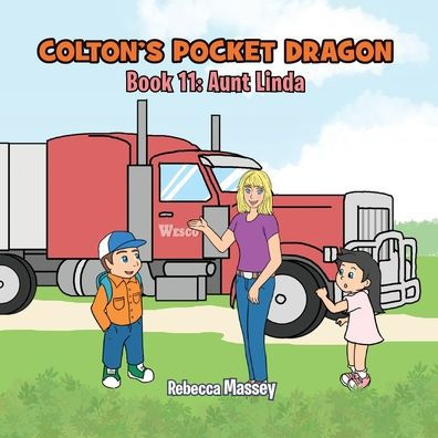 COLTON'S POCKET DRAGON Book 11: Aunt Linda