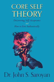 Rapidshare download chess books Core Self Theory: Discovering Self-Acceptance and How to Live Authentically