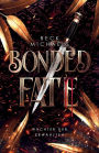 Bonded Fate (Wï¿½chter der Erwï¿½hlten 2)