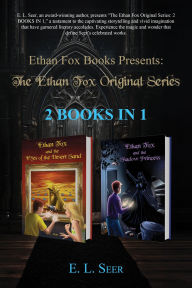 Title: The Ethan Fox Original Series: 2 Books In 1, Author: E. L. Seer