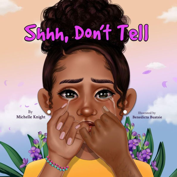 Shhh, Don't Tell
