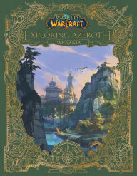 Free download audio ebooks World of Warcraft: Exploring Azeroth: Pandaria by Alex Acks
