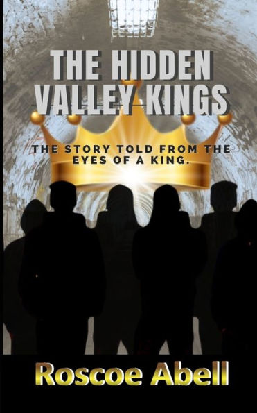 The Hidden Valley Kings