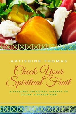 Check Your Spiritual Fruit