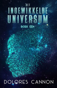 Title: Het ingewikkelde universum, Author: PhilomÃÂÂne Kerremans