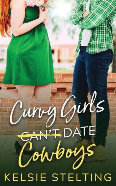 Curvy Girls Can't Date Cowboys