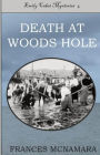 Death at Woods Hole