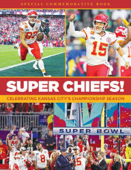 Back on Top: How the Kansas City Chiefs Reclaimed the Title in 2022-23  Hardcover Collector's Book