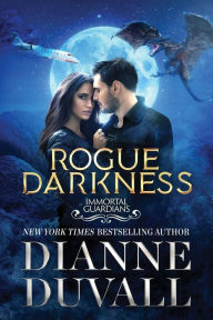 Title: Rogue Darkness, Author: Dianne Duvall