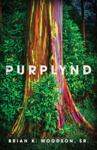 Title: Purplynd, Author: Brian K. Woodson