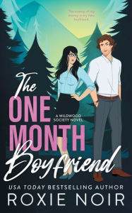 Title: The One Month Boyfriend, Author: Roxie Noir