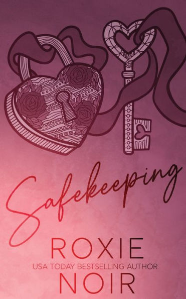 Safekeeping: A Bodyguard Romance