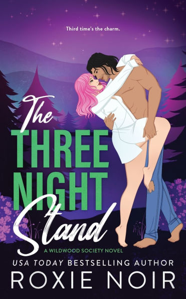 The Three Night Stand