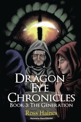 Dragon Eye Chronicles Book 3