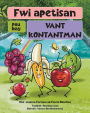 Fwi apetisan pou bay vant Kontantman