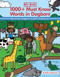 Title: 1000+ Must Know words in Dagbani, Author: Neo Ancestories