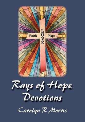 Rays of Hope Devotions